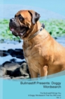 Image for Bullmastiff Presents : Doggy Wordsearch  The Bullmastiff Brings You A Doggy Wordsearch That You Will Love! Vol. 2