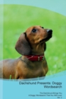 Image for Dachshund Presents : Doggy Wordsearch  The Dachshund Brings You A Doggy Wordsearch That You Will Love! Vol. 2
