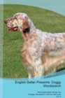 Image for English Setter Presents : Doggy Wordsearch  The English Setter Brings You A Doggy Wordsearch That You Will Love! Vol. 2