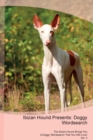 Image for Ibizan Hound Presents : Doggy Wordsearch The Ibizan Hound Brings You A Doggy Wordsearch That You Will Love! Vol. 3