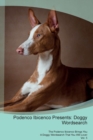 Image for Podenco Ibicenco Presents : Doggy Wordsearch The Podenco Ibicenco Brings You A Doggy Wordsearch That You Will Love! Vol. 5