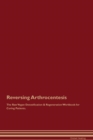 Image for Reversing Arthrocentesis The Raw Vegan Detoxification &amp; Regeneration Workbook for Curing Patients