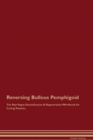 Image for Reversing Bullous Pemphigoid The Raw Vegan Detoxification &amp; Regeneration Workbook for Curing Patients