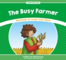 Image for The Busy Farmer : Matthew 13: Listen and Obey