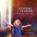 Image for Lessons I Learned From My Little Girl