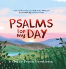 Image for Psalms for My Day : A Child’s Praise Devotional