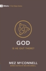 Image for God – Is He Out there?