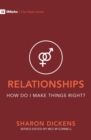 Image for Relationships – How Do I Make Things Right?