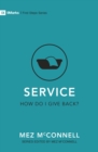 Image for Service – How Do I Give Back?