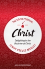 Image for The Good Portion – Christ : The Doctrine of Christ, for Every Woman