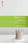 Image for Teaching 1 Samuel : From Text to Message