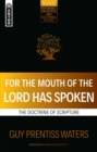 Image for For the Mouth of the Lord Has Spoken