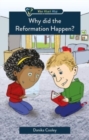 Image for Why did the Reformation Happen?