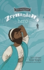 Image for Zephaniah’s Hero : The Minor Prophets, Book 1