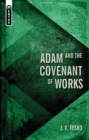 Image for Adam and the Covenant of Works