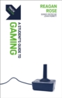Image for Track: Gaming : A Student’s Guide to Gaming
