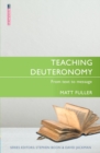 Image for Teaching Deuteronomy : From Text to Message