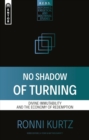 Image for No Shadow of Turning : Divine Immutability and the Economy of Redemption