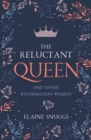 Image for The Reluctant Queen