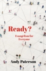 Image for Ready? : Evangelism for Everyone