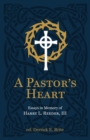 Image for A Pastor’s Heart