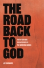 Image for The Road Back to God