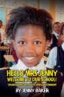 Image for Hello Mrs Jenny, Welcome to our School!