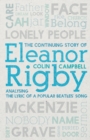 Image for The continuing story of Eleanor Rigby  : analysing the lyric of a popular Beatles&#39; song