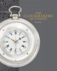 Image for The Clockmakers of London