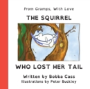 Image for The Squirrel Who Lost Her Tail