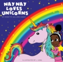 Image for NAY NAY LOVES UNICORNS
