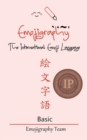 Image for Emojigraphy The International Emoji Language : Basic
