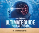 Image for Ultimate Guide to Visual Lectures