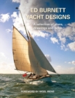 Image for Ed Burnett Yacht Designs : A selection of plans, drawings and notes