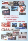 Image for What is the Meaning of the Numbers &amp; Letters on Fishing Boats