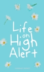 Image for Life on High Alert