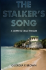 Image for The Stalker&#39;s Song