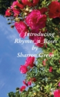 Image for Introducing Rhymes_n_Roses