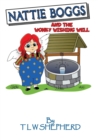 Image for Nattie Boggs and the Wonky Wishing Well