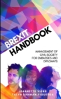 Image for Brexit Handbook : Management of Civil Society for Embassies and Diplomats