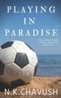 Image for Playing in Paradise