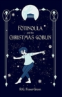 Image for Fotinoula and the Christmas Goblin
