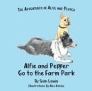 Image for AlfPep Alfie and Pepper go to the Farm Park