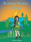 Image for The Colourful Adventures Of Mirabell