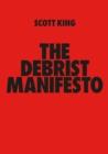 Image for The debrist manifesto
