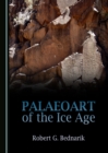 Image for Palaeoart of the Ice Age
