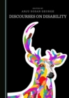 Image for Discourses on Disability