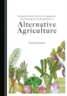 Image for Recognition-based systems of engagement and exchange for the development of alternative agriculture
