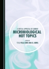 Image for A critical appraisal of current microbiological hot topics
