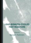 Image for Lead-bismuth-cooled fast reactors